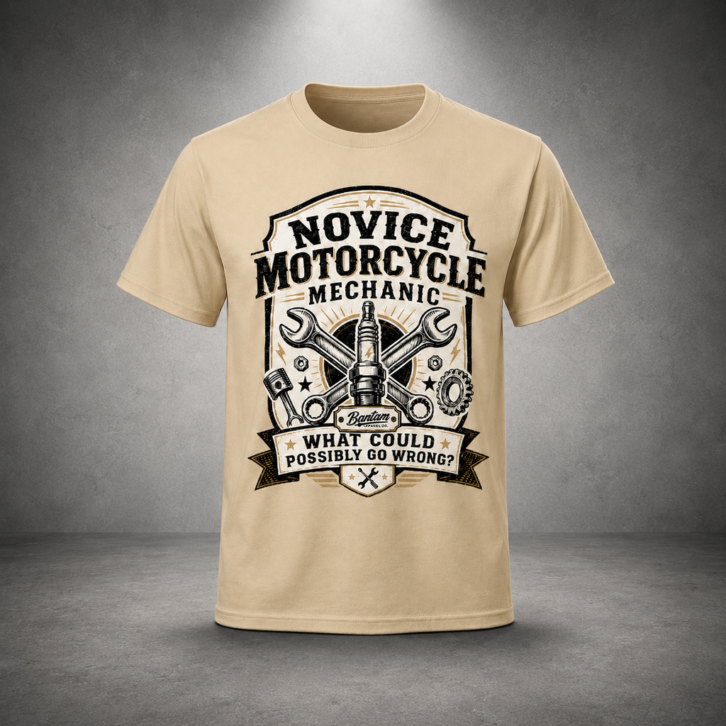 Novice Motorcycle Mechanic T-Shirt – What Could Possibly Go Wrong?