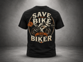Save The Bike Ride The Biker Sports Bike Edition T-Shirt